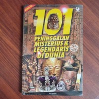 101 Peninggalan Misterius & Legendaris Di Dunia