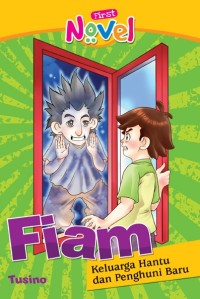 Fiam: Keluarga Handu dan Penghuni Baru