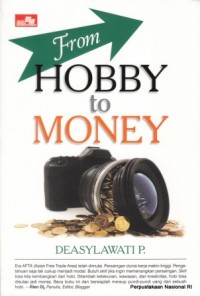 From Hobby to Money