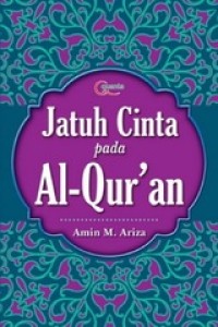 Jatuh Cinta pada Al-Qur`an