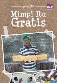 Mimpi Itu Gratis