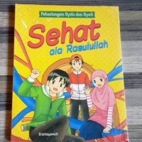 Petualangan Syifa dan Syafi: Sehat ala Rasulullah