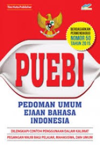 PUEBI (Pedoman Umum Ejaan Bahasa Indonesia)