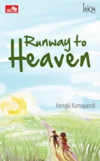 Runway to Heaven