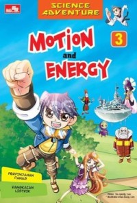 Science Adventure: Motion and Energy