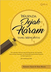 Waspada Jejak Haram Yang Mengintai
